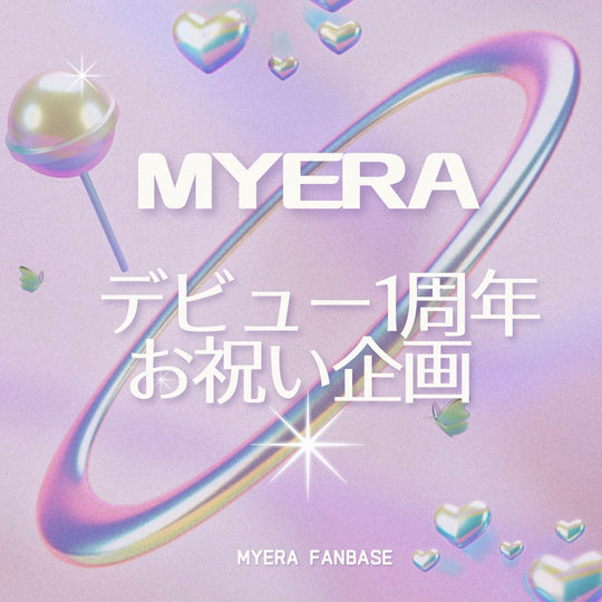 MYERA debut 1st anniversary celebration project